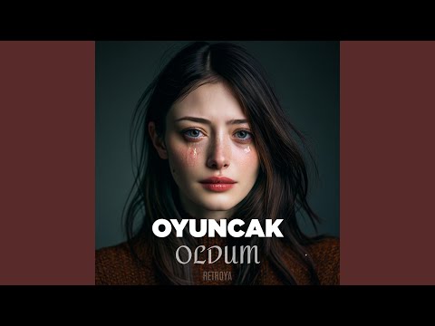 RETROYA - OYUNCAK OLDUM (akustik türkü)