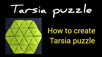 Tarsia puzzle | How to create Tarsia puzzle | How to solve Tarsia puzzles | Maths puzzle game