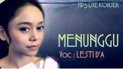 MENUNGGU HD - LESTI D'ACADEMY(LESTILOVERS)  - Durasi: 6:38.  MENUNGGU HD - LESTI D'ACADEMY(LESTILOVERS)  - Durasi: 6:38.
