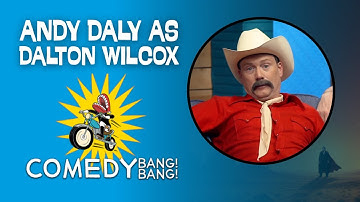 The Definitive Dalton Wilcox (Andy Daly) | Every Main Comedy Bang Bang Appearance 🤠