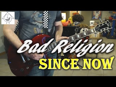 bad-religion---since-now---guitar-cover-(tab-in-description!)