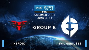 CS:GO - Heroic vs. Evil Geniuses [Mirage] Map 3 - IEM Summer 2021 - Group B