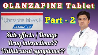 Olanzapine tablet | Olanzapine | Olanzapine 10 mg | Olanzapine side effects | olanzapine dosage
