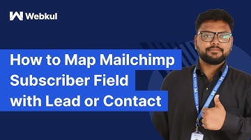 How to Map MailChimp Subscriber Field with Lead or Contact | ChimpConnect