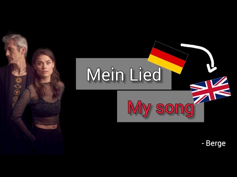 Mein Lied, Berge
