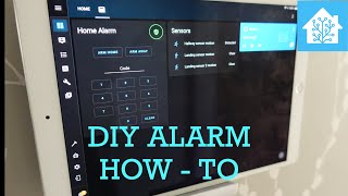 DIY Home Security Alarm System with Home Assistant