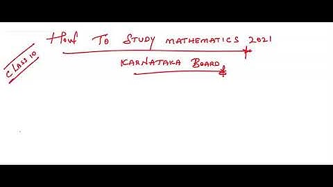 SSLC | Mathematics Chapter Wise BluePrint 2021| Best tips to score 95+ marks| Part 1 | Karnataka