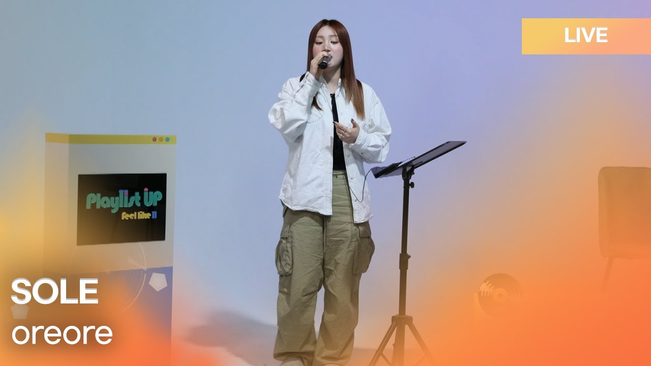 SOLE(쏠) - OreOre(오래오래) | K-Pop Live Session | Play11st UP - YouTube