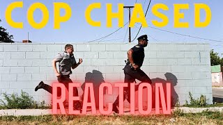 Chased the COP with a gun I REACTION