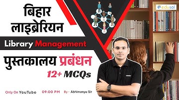Bihar Librarian Vacancy 2025 | Library Management/पुस्तकालय प्रबंधन | By-Abhimanyu Sir