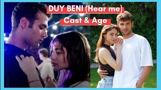 Duy Beni 2022 Turkish series (Hear Me) Cast & Age | Ekim ve Kannat