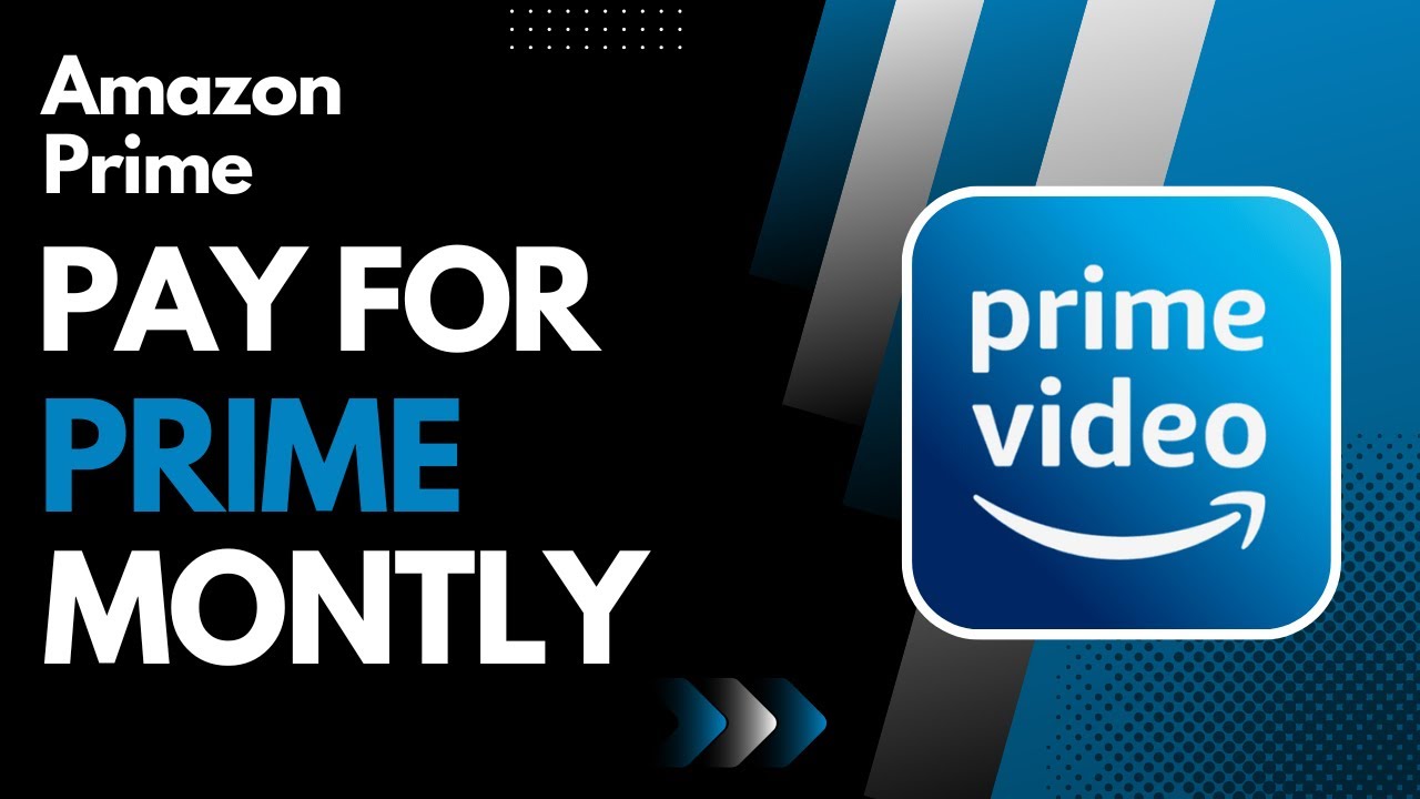 how-to-pay-amazon-prime-monthly-youtube