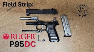 Field Strip: Ruger P95DC - DA/SA pistol disassembly and reassembly