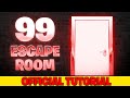 Official tutorial 99 escape room  epic play studio