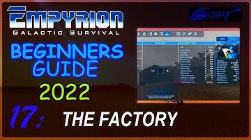 The Factory — EMPYRION : beginners guide 2022 (17)