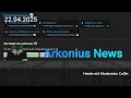 Arkonius News - 22.04.2025