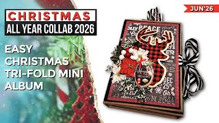 EASY CHRISTMAS TRI-FOLD MINI ALBUM | #christmasallyear2026