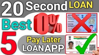 Best 5 Pay Later New Loan App instant | #paylaterapp