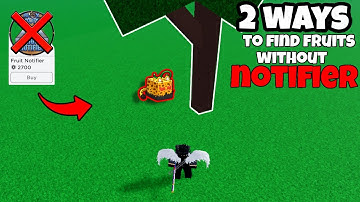 2 Ways To Find Devil Fruits Without Notifier (Blox Fruits)