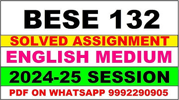 bese 132 solved assignment 2024-25 | bese 132 solved assignment in english 2025 | bese 132 2025