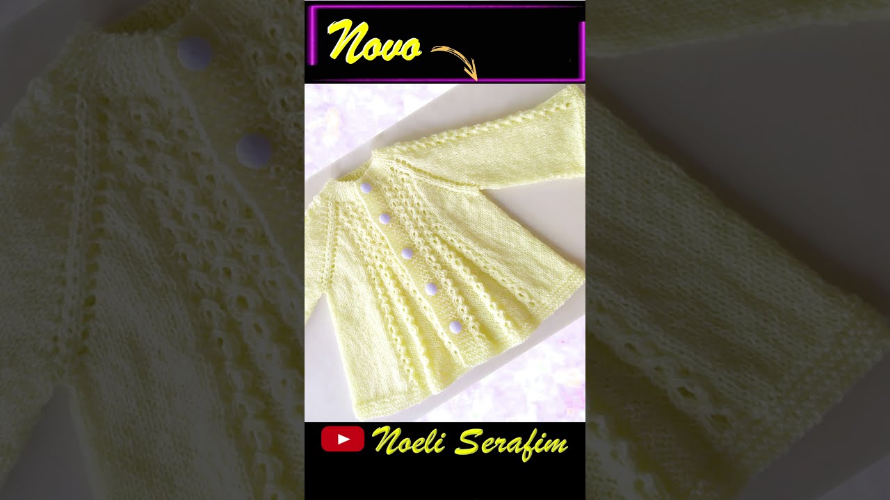 Casaquinho De Bebe Em Trico Shorts Youtube