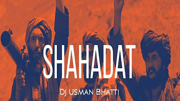 Dj Usman Bhatti - Shahadat (Allahu Akbar)