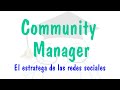 Community manager el estratega de las redes sociales