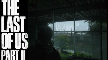 The Last of us Part 2 PS4 Gameplay Walkthrough Part 11 - Hard Difficulty