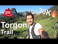 Torgon Trail 30K - 2022 - CHAUD DEVANT 🔥