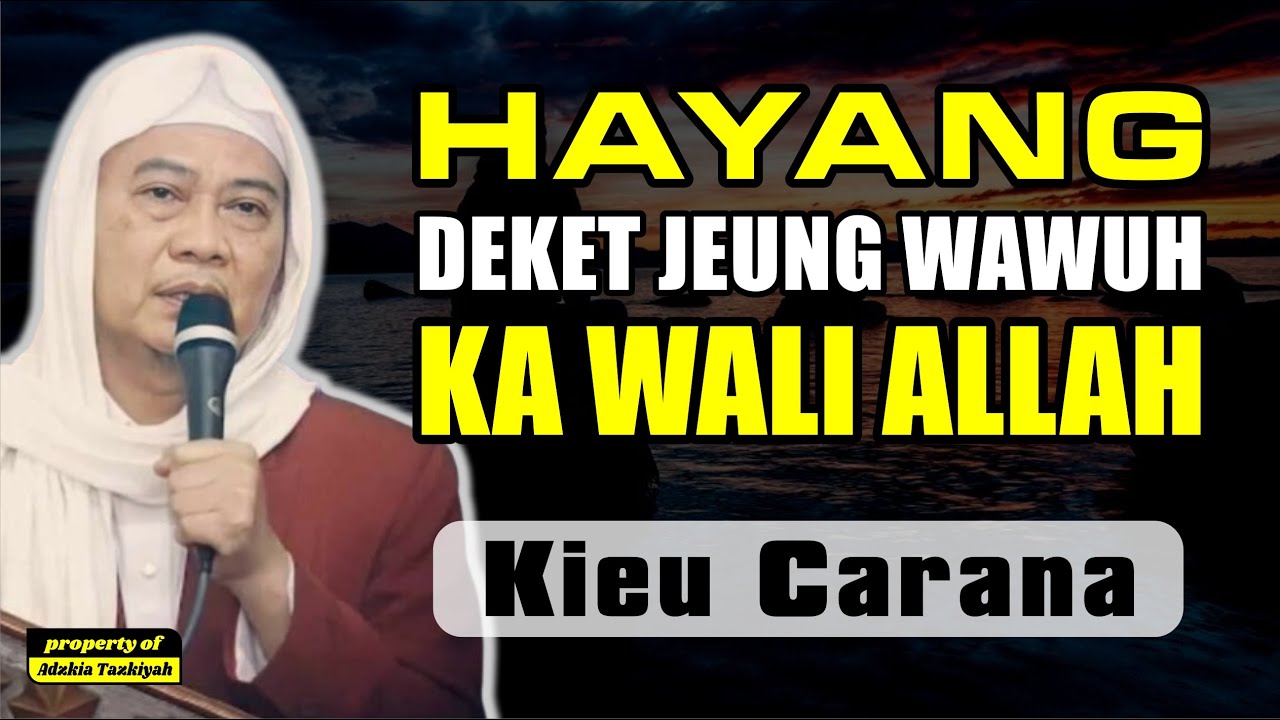 Cara Hayang Deket Jeung Kenal Para Wali || 