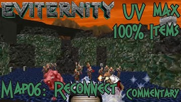 Eviternity - Map06: Reconnect | You Got Three Seconds Pal