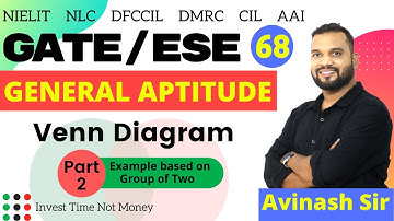 Venn Diagram (Part-2) | Example based on Group of Two | General Aptitude by Avinash Sir