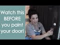 How to Paint a Front Door (without Brush Marks) -  Renee Romeo