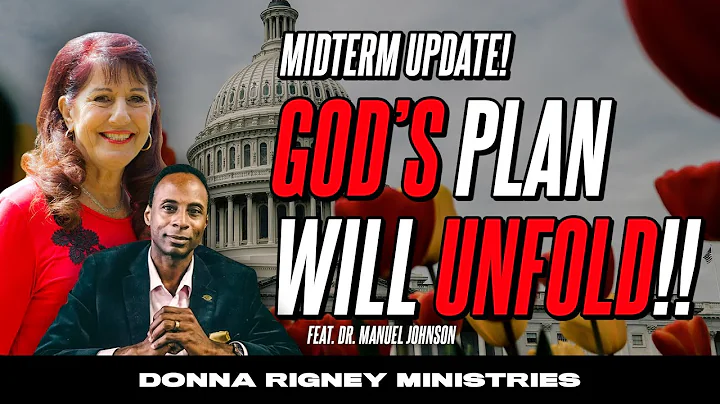God's Plan Will Unfold!! MIDTERM UPDATE 2022 (feat...