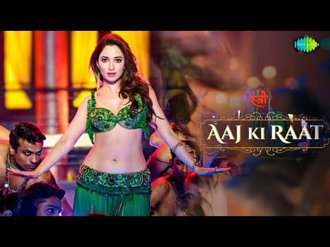 Aaj Ki Raat