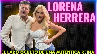 Lorena Herrera Vida, Trayectoria Y Grandes Anécdotas De Una Reina, Con Jorge El Burro Van Rankin