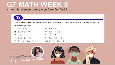 Paano sagutan ang module? Q2 Week 8 Learning Task 1 (G7 Mathematics) TAGLISH