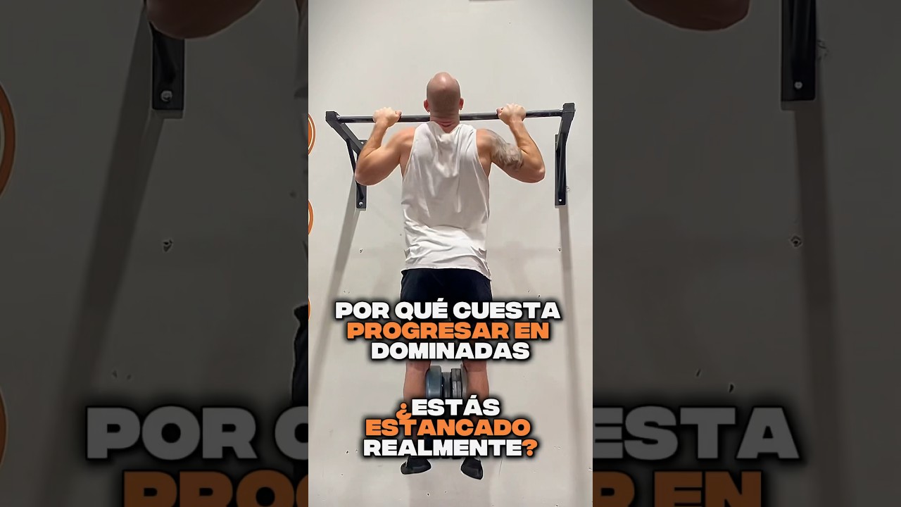 ¿Por qué cuesta progresar en dominadas? 