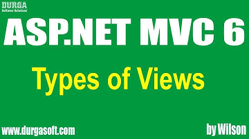 ASP.NET MVC  tutorials || Types of Views by Wilson