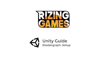 Unity Guide: Shadergraph Setup
