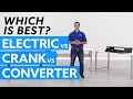 Electric vs. Crank vs. Converter: Which standing desk is best for you?