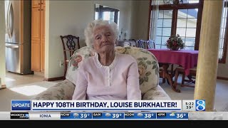 Happy 108th birthday, Louise Burkhalter