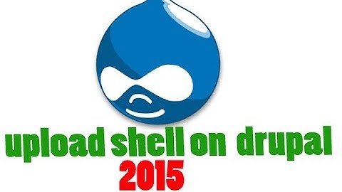 upload shell on drupal