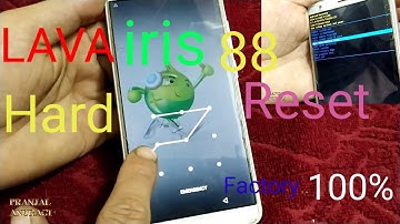 Lava iris 88 Hard reset factory 2021