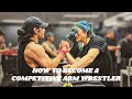 The 2 paths to becoming a competitive arm wrestler