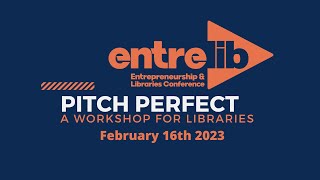 Pitch Perfect 2023: A Workshop for Libraries