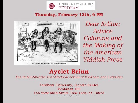 Ayelet Brinn Dear Editor Advice Columns And The Making Of The American Yiddish Press