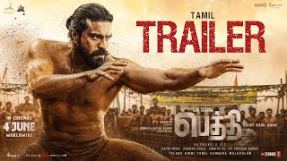 PEDDI Trailer (Tamil) | Ram Charan | Shiva Rajkumar | Janhvi Kapoor | A R Rahman | Buchi Babu Sana