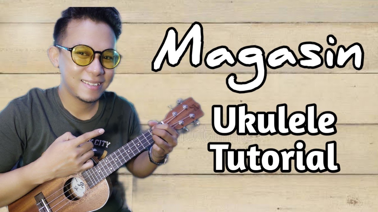 MAGASIN by Eraserheads UKULELE CHORDS easy Ukulele tutorial YouTube