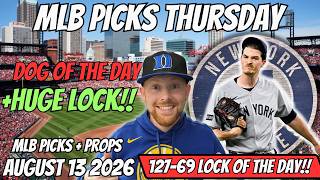 MLB Picks Today Thursday 8/13/2026 | Free MLB Best Bets, Player Props, and Predictions Update